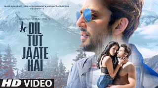 Jo Dil Tut Jaate Hai sad Video Song | Video Song 2024 | Hindi Video Song | Sad Video Song | Hindi  Video Song