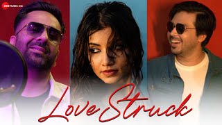 Love Struck || Official Music  || Prashant Mehta X Kammy Featuring Aastha Sharan | Annand  Kumar