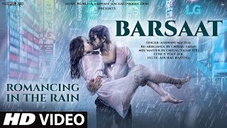 Barsaat: Video Song 2022 | Hindi Video Song | Hindi Romantic Video Song | Love Video Song | Romance In Rain |