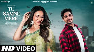 Video Song | Video Song 2024 | Hindi Video Song | Tu Samne Mere | Sidharth Malhotra | Romantic Video Song |video