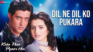 Dil Ne Dil Ko Pukara || Kaho Naa Pyaar Hai || Hrithik Roshan & Ameesha Patel || Babul Supriyo ||rajesh R