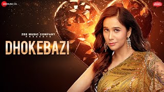 Dhokebazi || Shradha Mishra || Sachin||jigar || Priya Saraiya || A Zee Music Co X Zeetv Collab