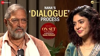 Candid Conversation: Nana's Dialogue Process || Anil Sharma || Vanvaas || On Set Off Script