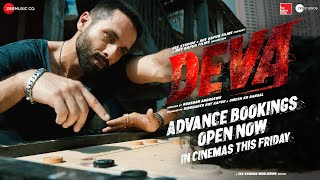 Deva || Advance Bookings Open L Shahid Kapoor || Pooja Hegde || Rosshan Andrrews || In Cinemas 31st Jan