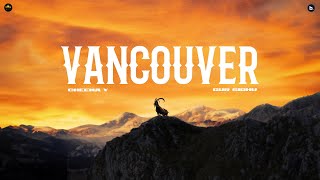 Vancouver official Audio mp3 Cheema Y || Gur Sidhu