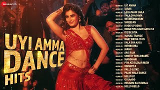 Uyi Amma Dance Hits || Video Jukebox || Nonstop 1 Hour Party Songs || Taras, Kala Chashma, Thumkeshwari