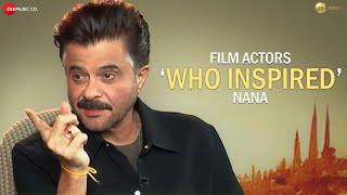 Candid Conversation: Anil Kapoor || Film Actors Who Inspired Nana Patekar ||vanvaas ||on Set Off Script