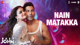 Nain Matakka || Baby John || Varun Dhawan, Keerthy S, Diljit Dosanjh || Dhee, Thaman S, Irshad|| Lyrical